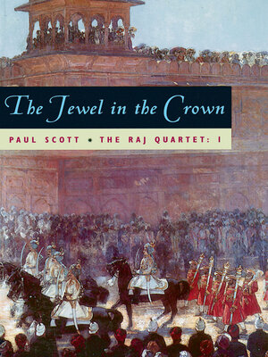 cover image of The Raj Quartet, Volume 1